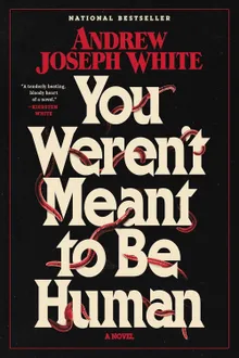 Você não foi feito para ser humano, de Andrew Joseph White