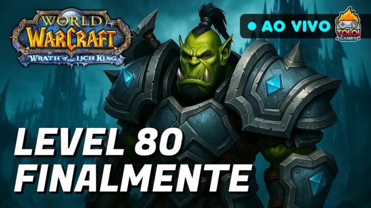 Finalmente Level 80 | World of Warcraft
