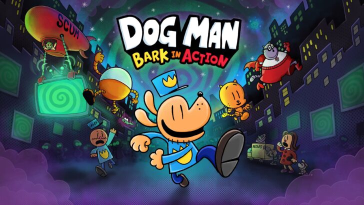 Dog Man: Bark in Action é anunciado para PS5, Xbox Series, PS4, Xbox One, Switch e PC