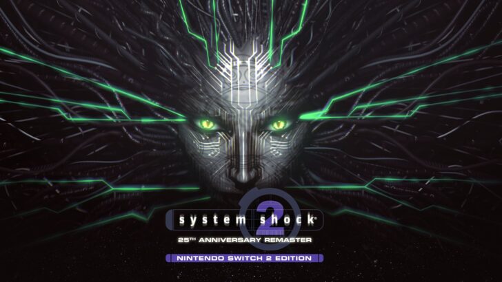 System Shock 2: 25th Anniversary Remaster chega ao Switch 2 com upgrade gratuito e cross-play