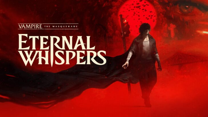 Vampire: The Masquerade – ETERNAL WHISPERS é anunciado para PC como CRPG narrativo sem combate tradicional