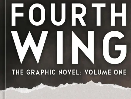Fourth Wing, The Graphic Novel: Volume One (The Empyrean Series)